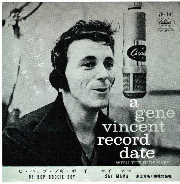 Gene Vincent & His Blue Caps - Say Mama / Be Bop Boogie Boy(7", Sin...