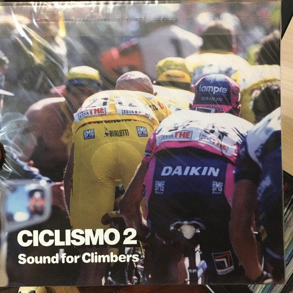 Various - Ciclismo 2 Sound For Climbers  (LP, Comp)