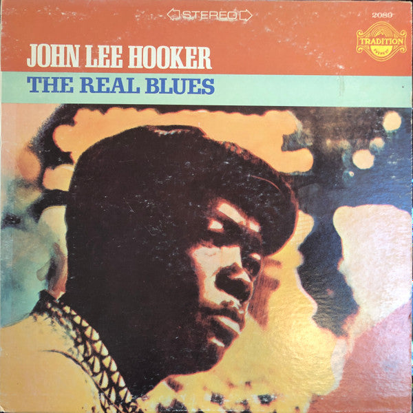 John Lee Hooker - The Real Blues (LP, Comp, RE, RP)