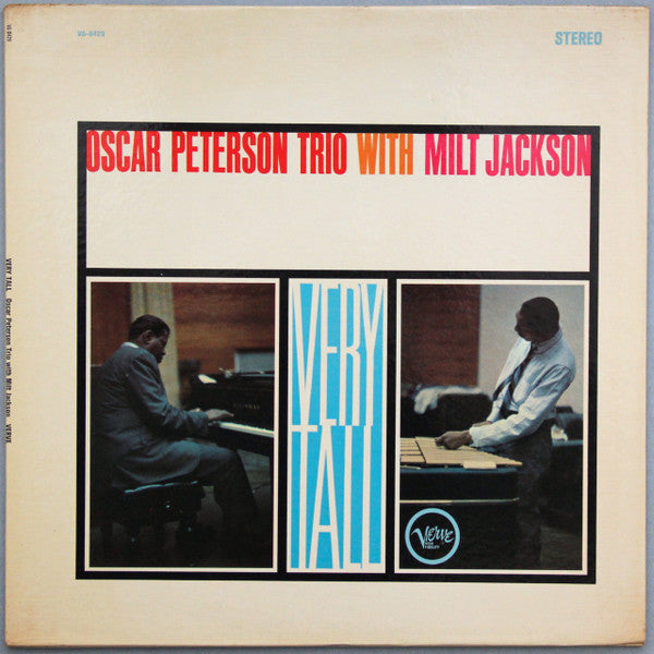 The Oscar Peterson Trio With Milt Jackson - Very Tall (LP, Album, Gat)