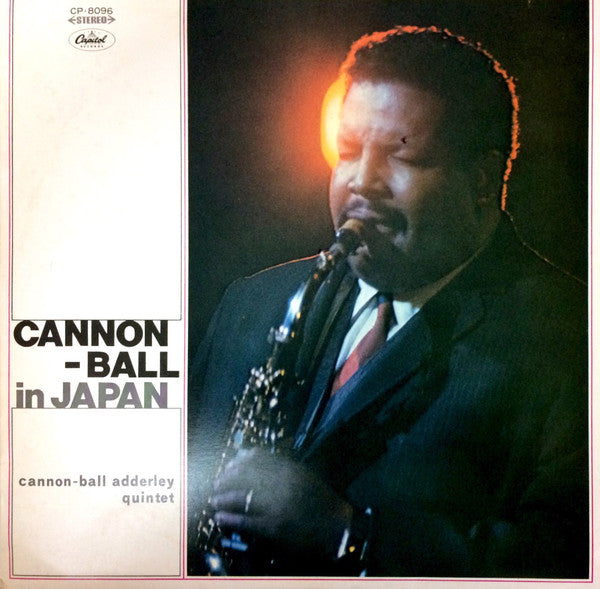 Cannon-ball Adderley Quintet* - Cannon-Ball In Japan (LP, Album)