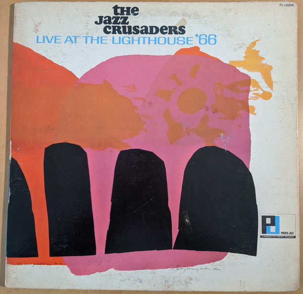 The Crusaders - Live At The Lighthouse '66(LP, Album, Mono, Gat)