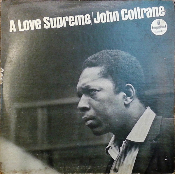 John Coltrane - A Love Supreme (LP, Album, RE, Bla)