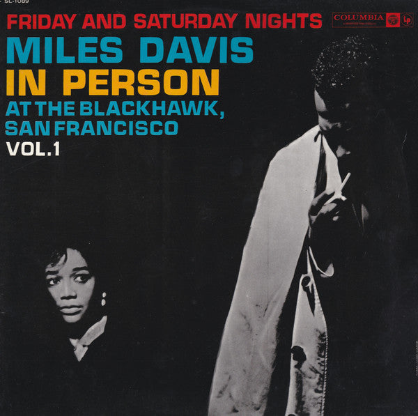 Miles Davis - In Person Vol. 1, Friday And Saturday Nights At The B...