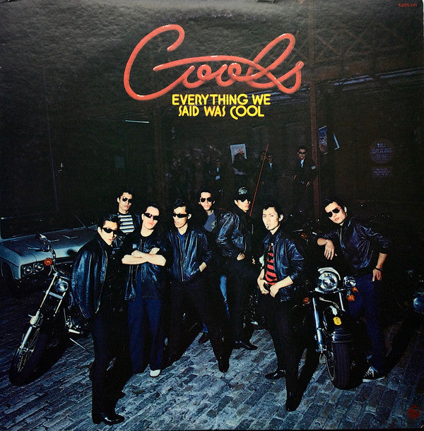 クールス* - Everything We Said Was Cool = 黒のロックン・ロール／クールスの世界 (LP, Album)