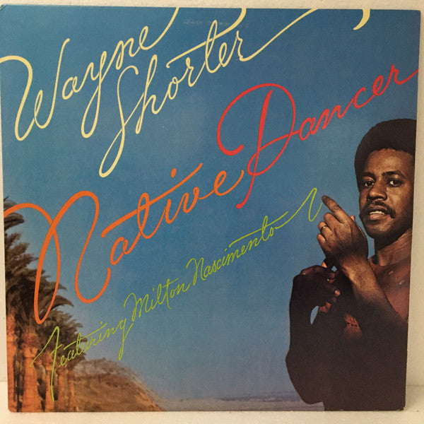 Wayne Shorter - Native Dancer(LP, Album, Stereo)