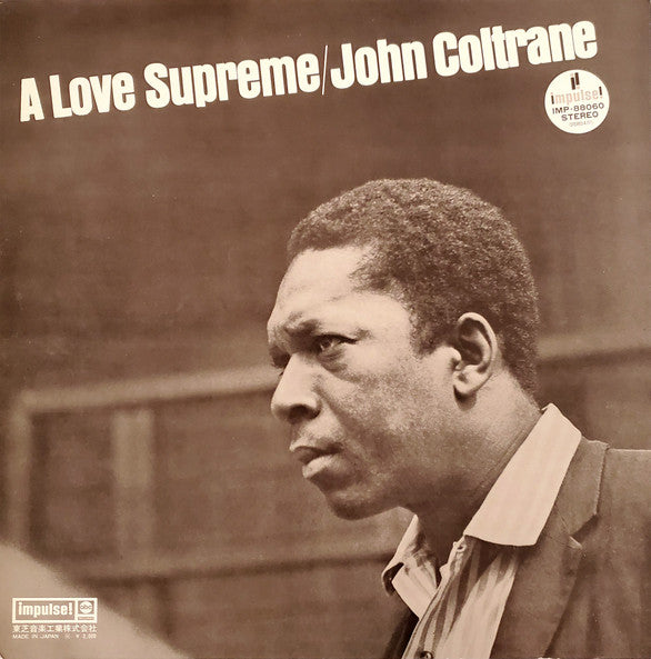 John Coltrane - A Love Supreme = 至上の愛(LP, Album, RE, Gat)
