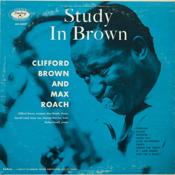 Clifford Brown And Max Roach - Study In Brown (LP, Album, RE)