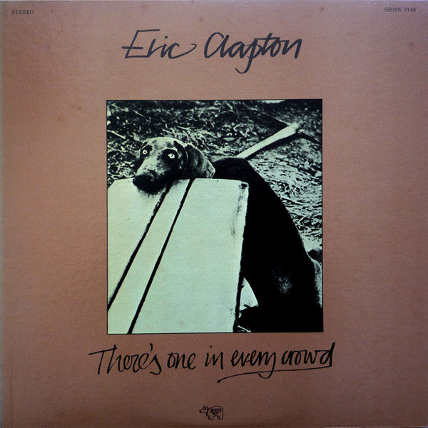 Eric Clapton - There's One In Every Crowd (LP, Album)