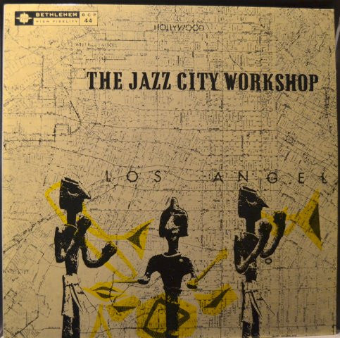 The Jazz City Workshop - The Jazz City Workshop (LP, Album, RE)