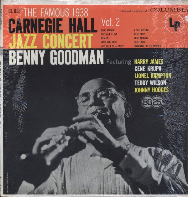 Benny Goodman - The Famous 1938 Carnegie Hall Jazz Concert - Vol. 2...