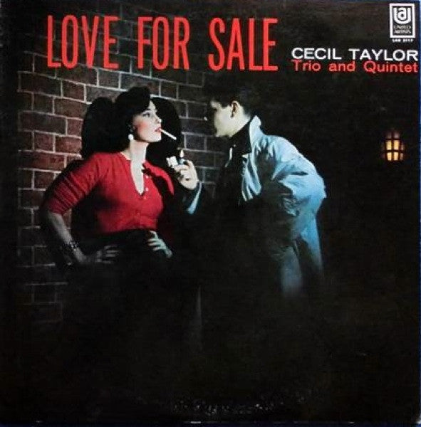 Cecil Taylor Trio And Quintet* - Love For Sale (LP, Album, Ltd, RE)