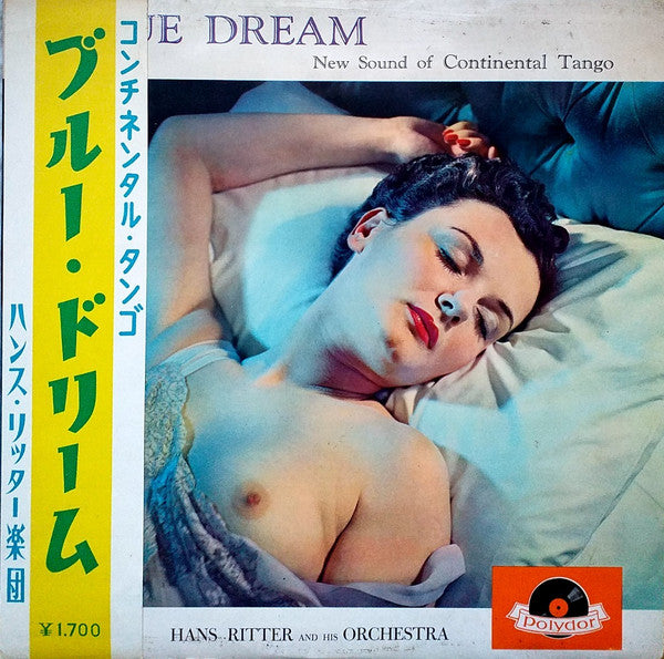 Hans Ritter And His Orchestra - Blue Dream New Sound Of Continental...