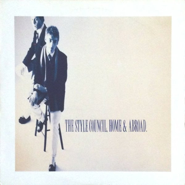 The Style Council - Home & Abroad (LP, Album)