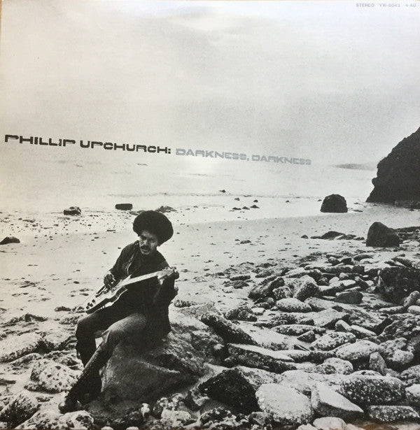 Phillip Upchurch* - Darkness, Darkness (2xLP, Album, RE, Gat)