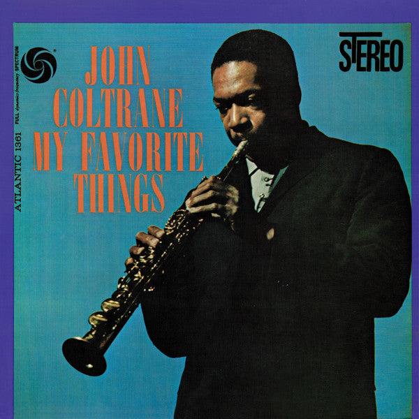 John Coltrane - My Favorite Things = マイ・フェイヴァリット・シングス(LP, Album, RE)