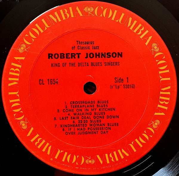 Robert Johnson - King Of The Delta Blues Singers(LP, Comp, Mono, RE...