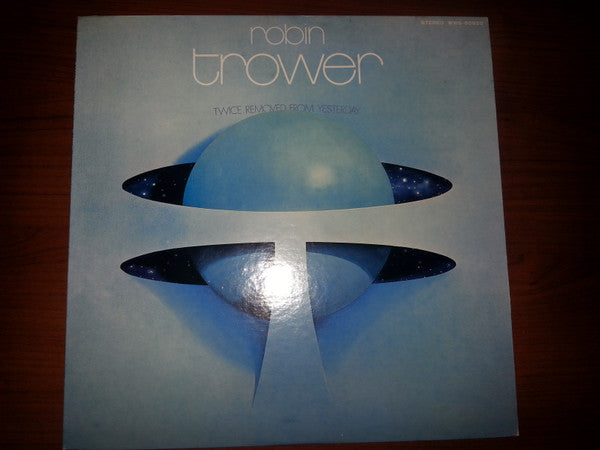 Robin Trower - Twice Removed From Yesterday (LP, Album, RE)