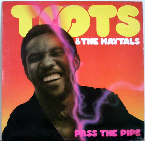 Toots & The Maytals - Pass The Pipe (LP, Album)