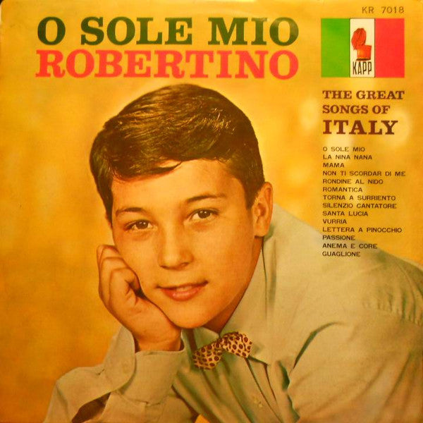 Robertino Loretti - O Sole Mio - The Great Songs Of Italy(LP, Album...