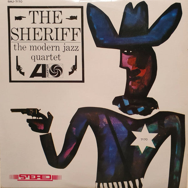 The Modern Jazz Quartet - The Sheriff (LP, Album)