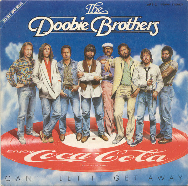 The Doobie Brothers - Can't Let It Get Away(7", S/Sided, Single, Pi...