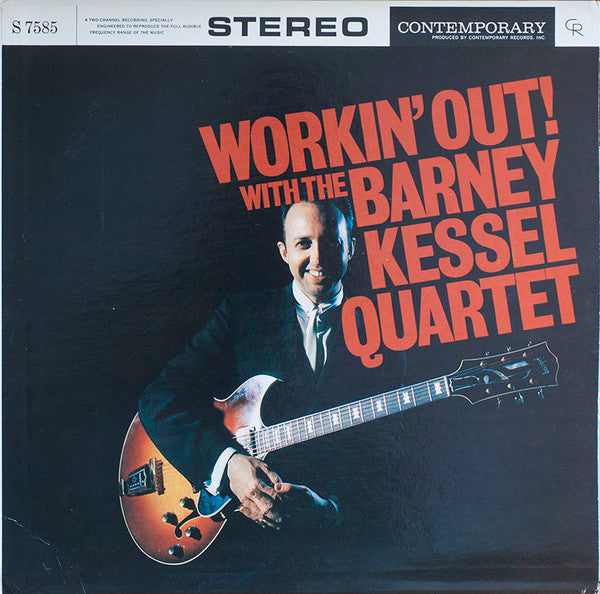 The Barney Kessel Quartet - Workin' Out (LP, Album, RE)