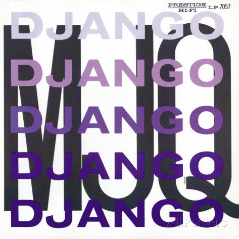 The Modern Jazz Quartet - Django (LP, Album, RE)