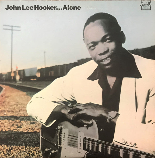 John Lee Hooker - Alone (LP, Comp, Mono, RM, lab)