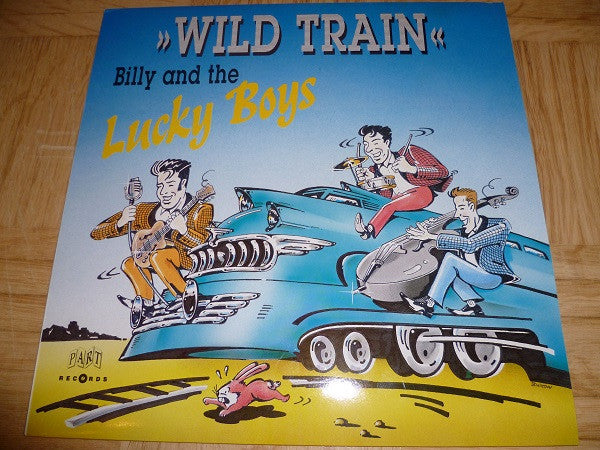 Billy And The Lucky Boys - Wild Train (LP)