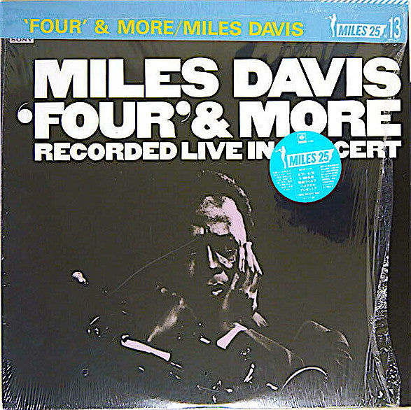 Miles Davis - 'Four' & More (Recorded Live In Concert) (LP, Album, RE)