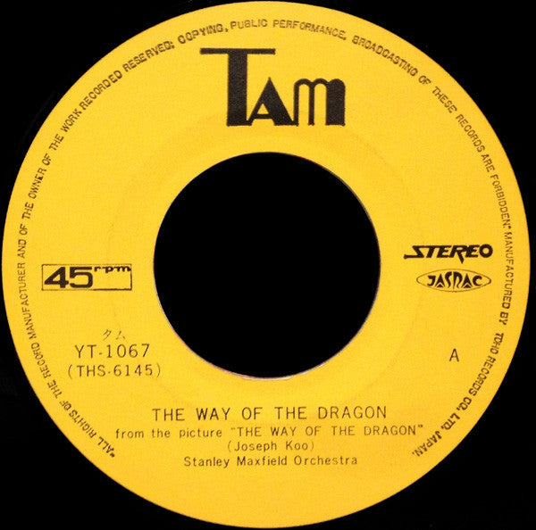 Stanley Maxfield Orchestra - The Way Of The Dragon / End Titles Fro...