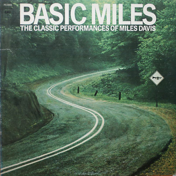 Miles Davis - Basic Miles - The Classic Performances Of Miles Davis...