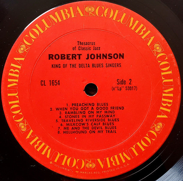 Robert Johnson - King Of The Delta Blues Singers(LP, Comp, Mono, RE...