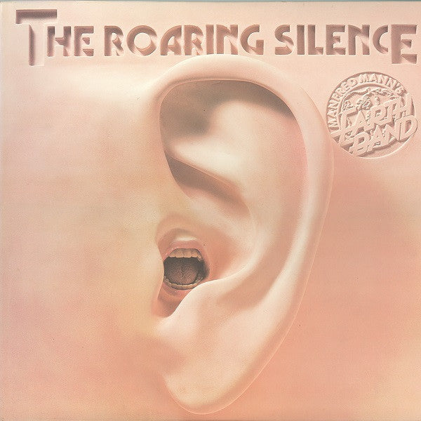 Manfred Mann's Earth Band - The Roaring Silence (LP, Album)