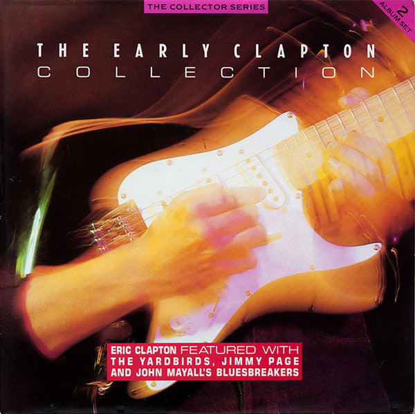 Eric Clapton - The Early Clapton Collection (2xLP, Comp)