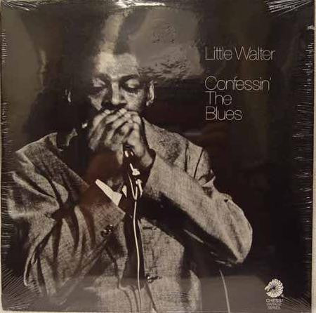 Little Walter - Confessin' The Blues (LP, Comp, RE)