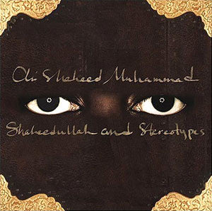 Ali Shaheed Muhammad - Shaheedullah And Stereotypes (2xLP, Album)