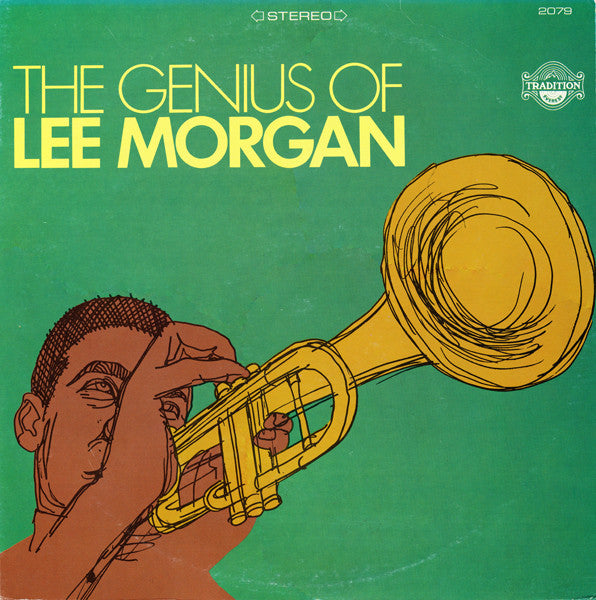 Lee Morgan - The Genius Of Lee Morgan (LP, Comp)