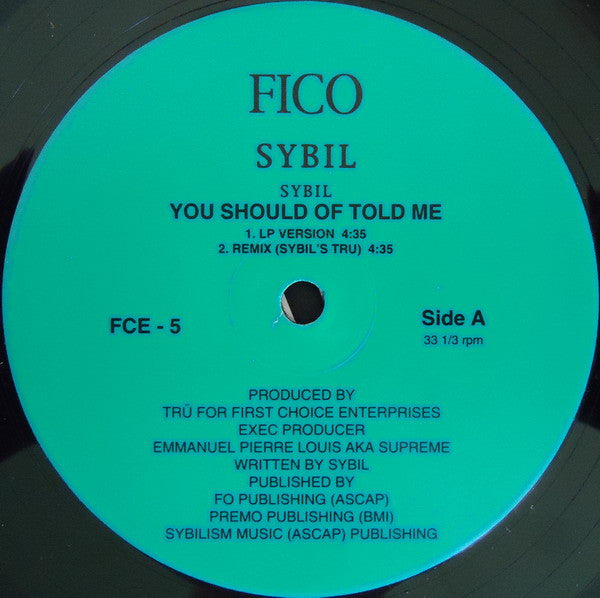 Sybil - You Should Of Told Me (12"")