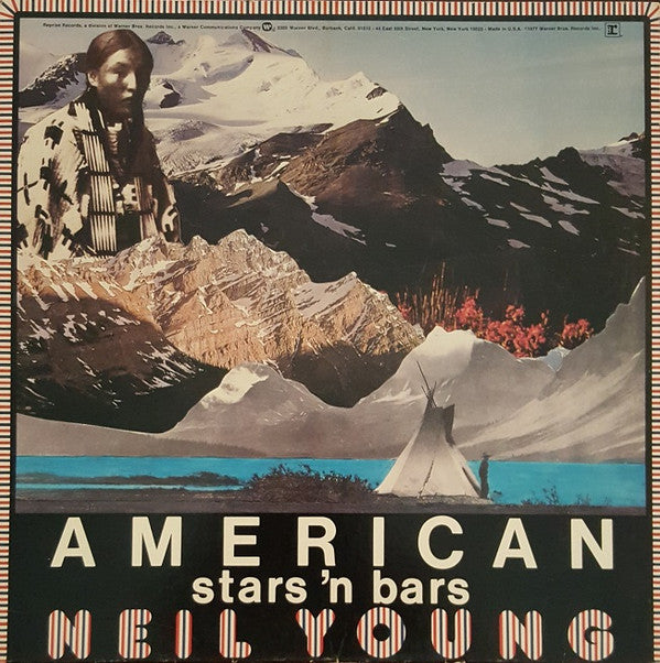 Neil Young - American Stars 'N Bars (LP, Album, L.A)