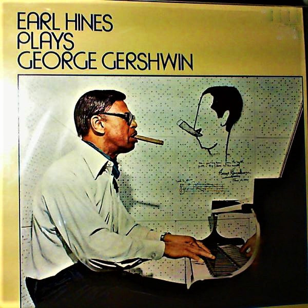 Earl Hines - Earl Hines Plays George Gershwin (2xLP, Album)