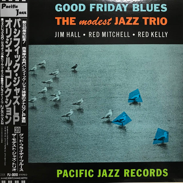 Jim Hall - Good Friday Blues: The Modest Jazz Trio(LP, Album, RE)