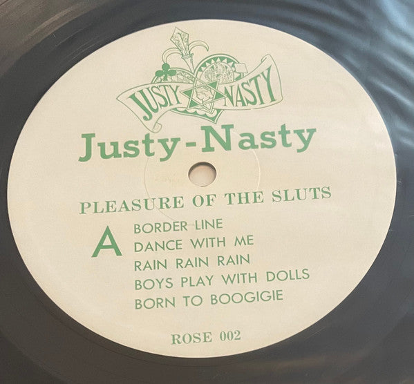 Justy-Nasty - Pleasure Of The Sluts (LP)