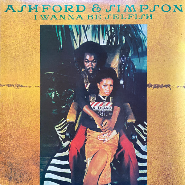 Ashford & Simpson - I Wanna Be Selfish (LP, Album)