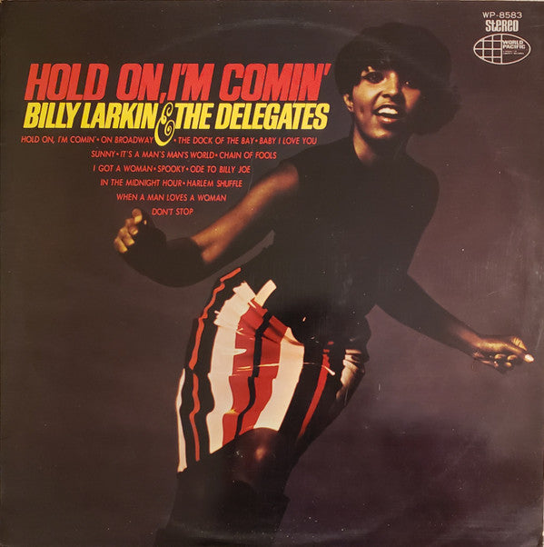 Billy Larkin And The Delegates - Hold On, I'm Comin'(LP, Album, Com...