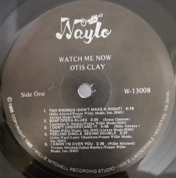 Otis Clay - Watch Me Now (LP, Album)