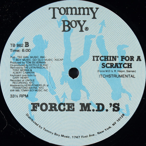 Force M.D.'s* - Itchin' For A Scratch (12"")