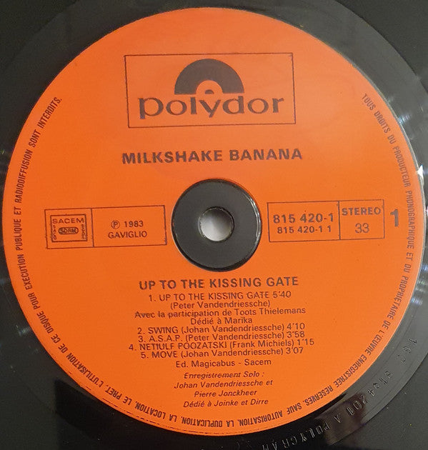 Milkshake Banana - Up To The Kissing Gate(LP, Album)