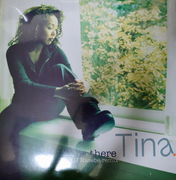 Tina (8) - I'll Be There (DJ Hasebe Remix) (12"", Single, Promo)